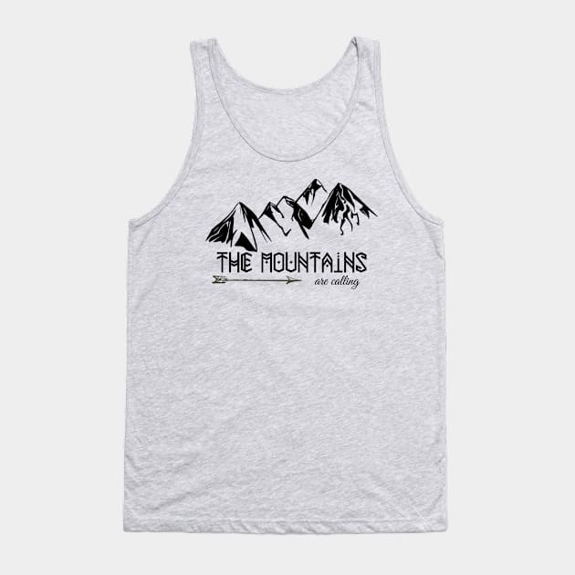 The Mountains are Calling, B Tank Top by cheekymonkeysco